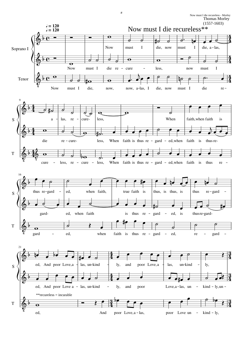 Now must I die recureless