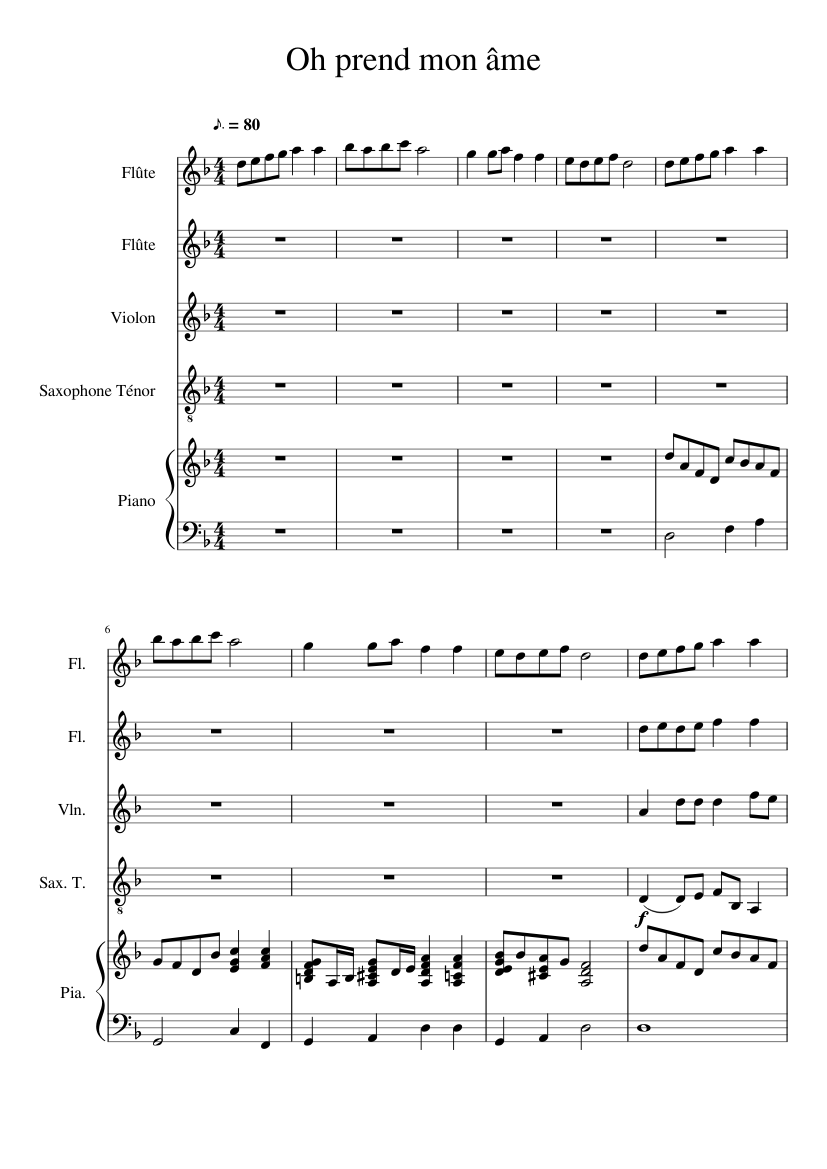 Oh Prend Mon Ame Sheet Music For Piano Violin Flute Saxophone Tenor Mixed Quintet Musescore Com