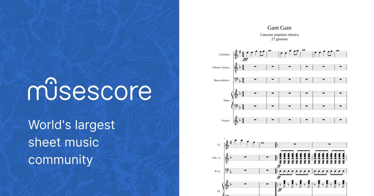 Gam Gam - musica d'insieme Sheet music for Piano, Violin, Guitar, Bass  guitar & more instruments (Mixed Quintet) | Musescore.com