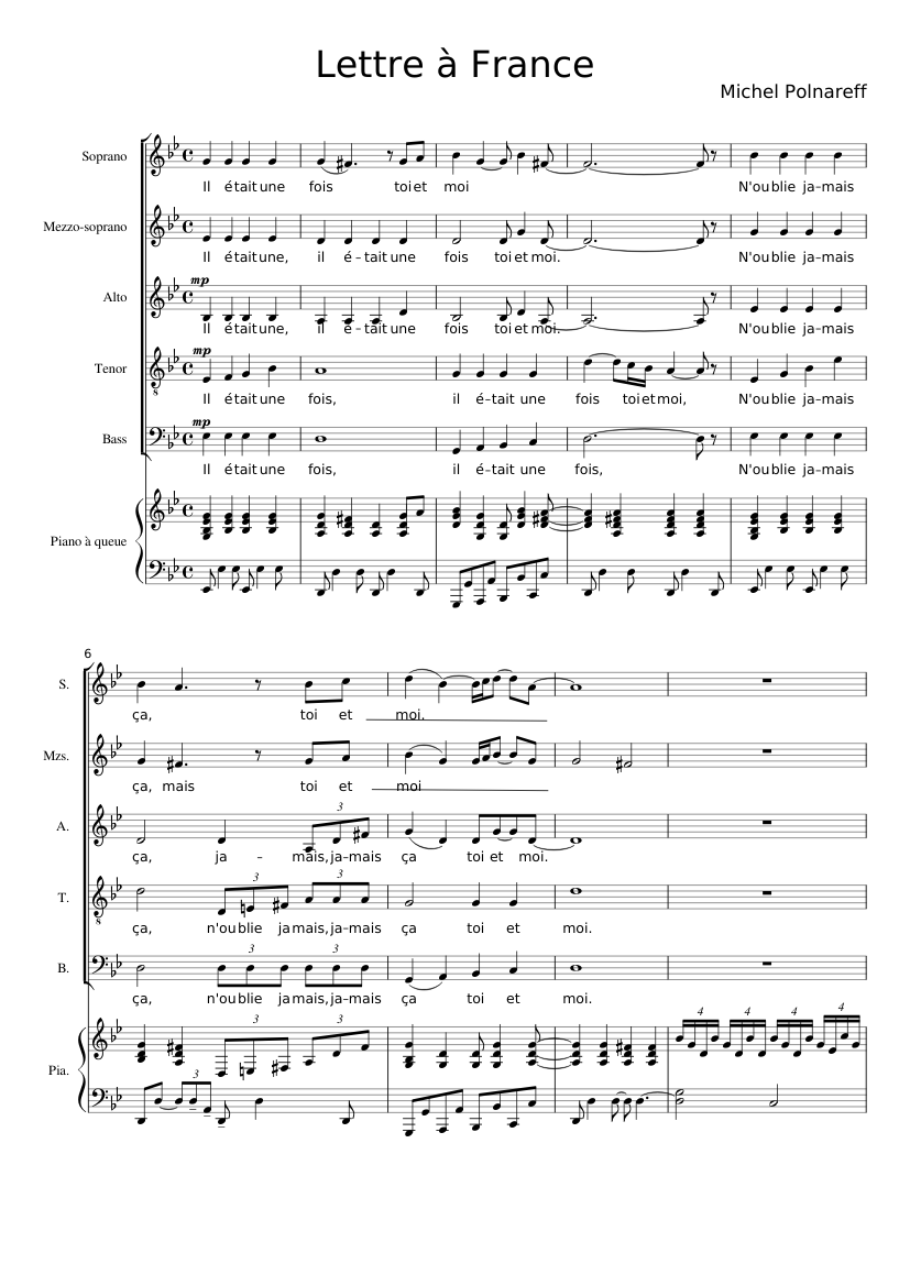 Lettre à France - Michel Polnareff - S Mz A T B + accompagnement piano -  Partition de travail Sheet music for Piano, Soprano, Alto, Tenor & more  instruments (Piano Sextet) | Musescore.com