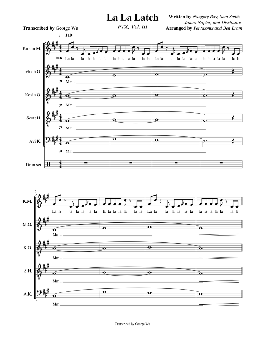 La La Latch Pentatonix Full Sheet Music W Lyrics Sheet Music For Violin Drum Group Soprano Tenor More Instruments A Capella Musescore Com la la latch pentatonix full sheet