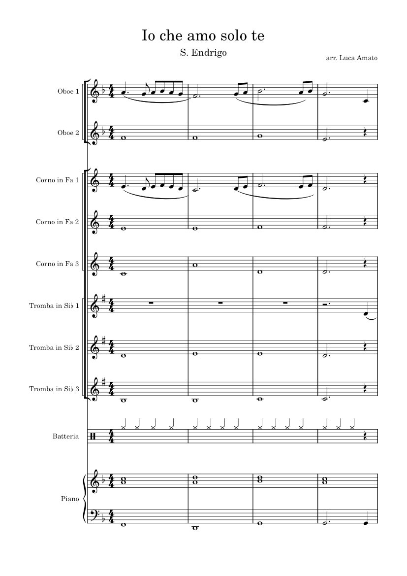 io che amo solo te Sheet Music for Piano, Oboe, French horn, Drum group ...