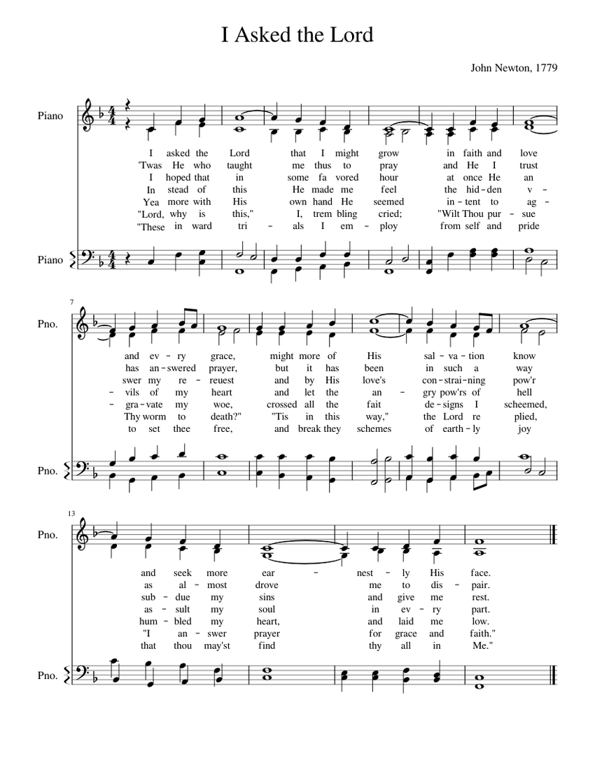 Hymn I Asked The Lord That I Might Grow Hymn I Asked The Lord That I Might Grow