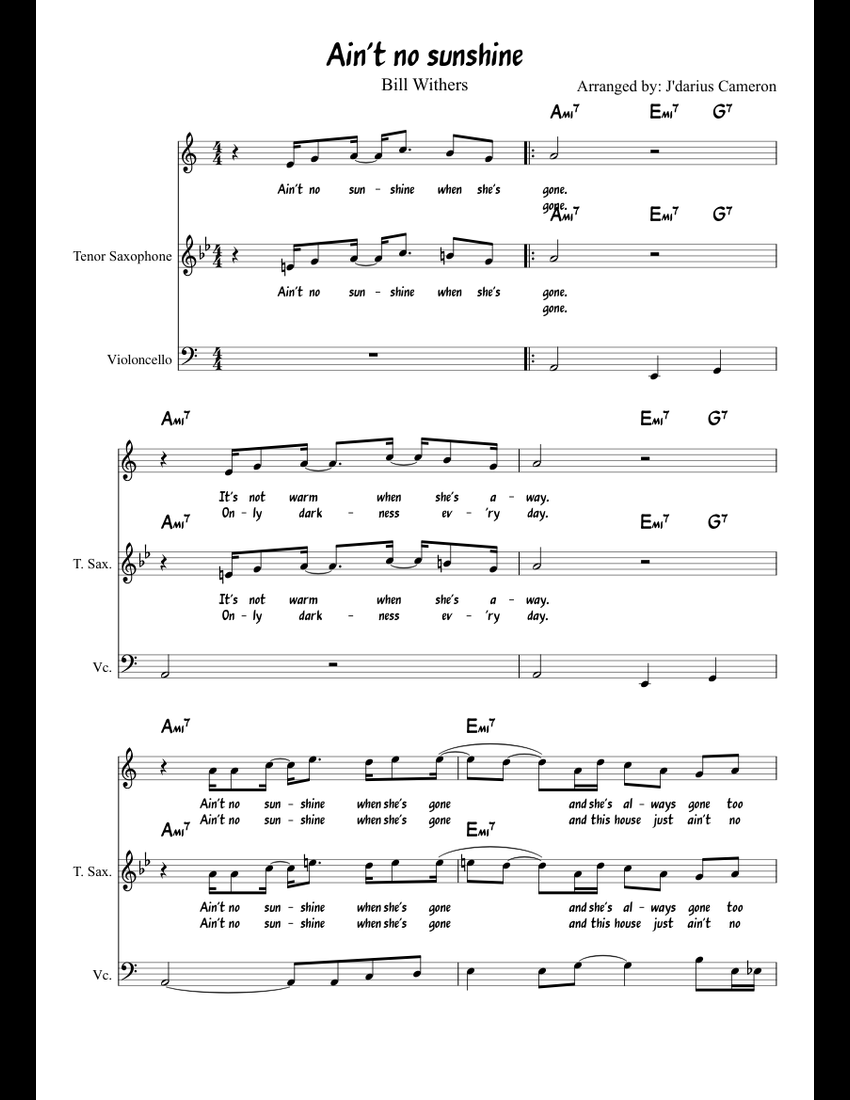 Ain't No Sunshine D&J sheet music for Piano, Tenor Saxophone, Cello download free in PDF or MIDI