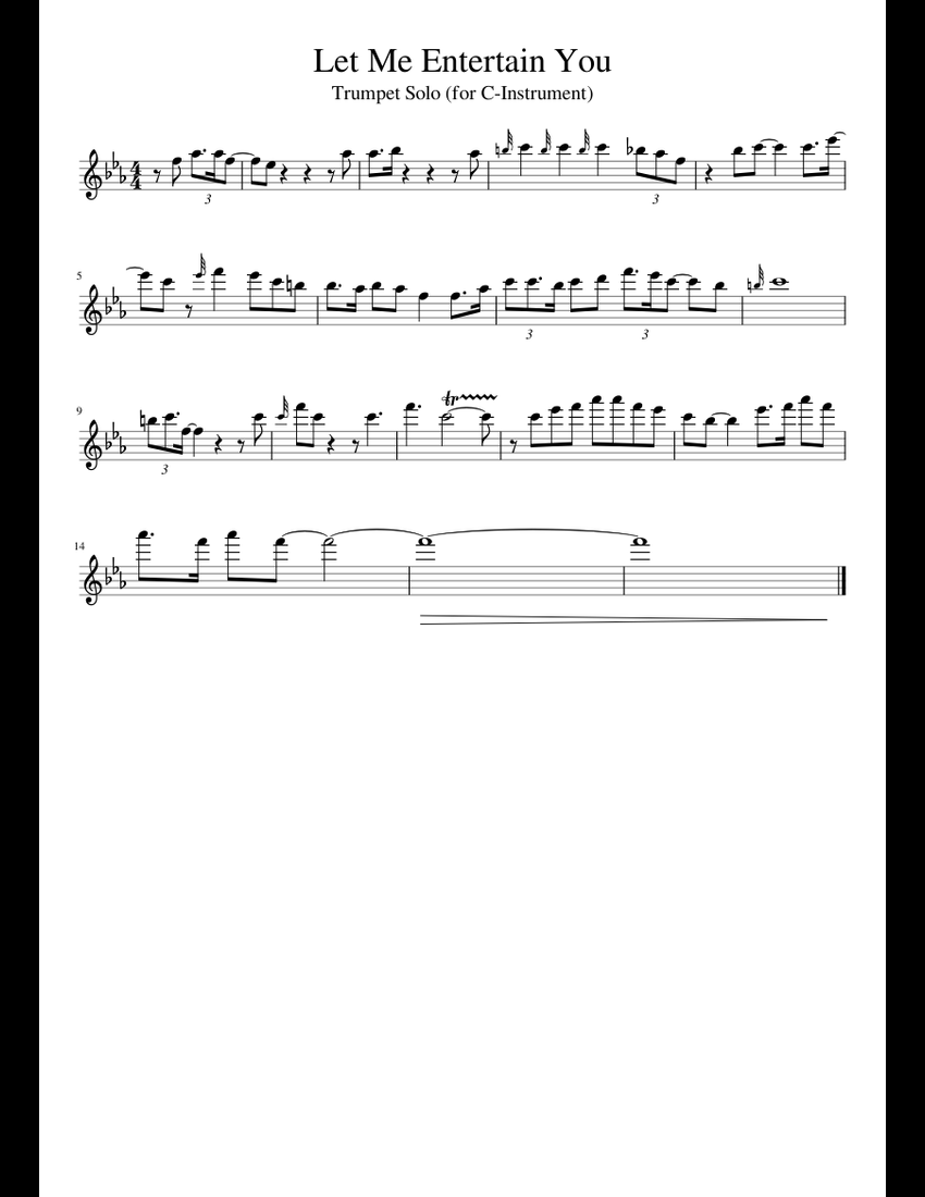Let Me Entertain You (Trumpet Solo) [CInstrument] sheet music for