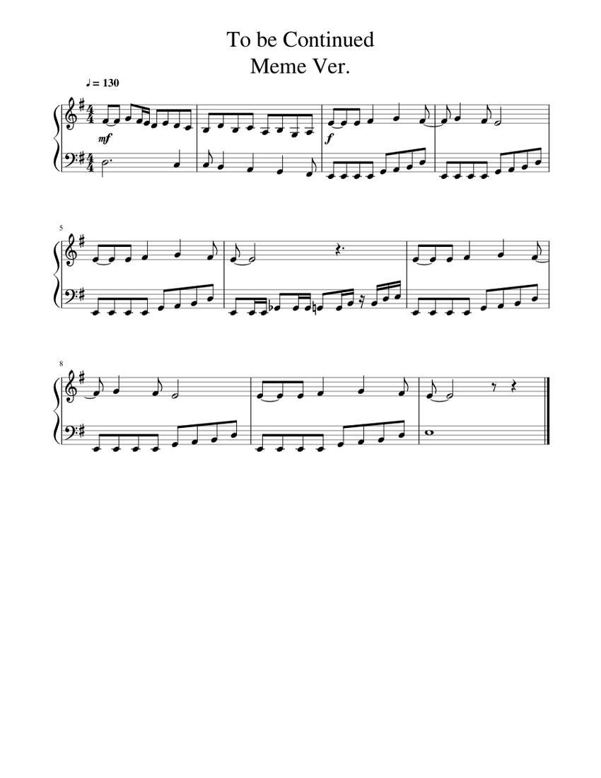 To Be Continued Meme Ver Sheet Music For Piano Solo Musescore Com - roblox piano sheets meme songs