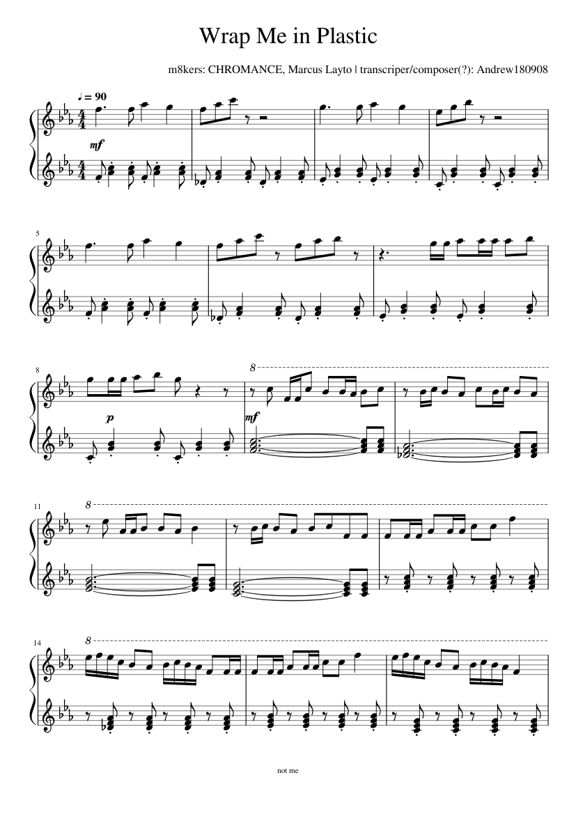 Piano Sheet Music Chromance Wrap Me In Plastic Piano Sheets Then i woke up one cold morning, felt. wrap me in plastic piano sheets