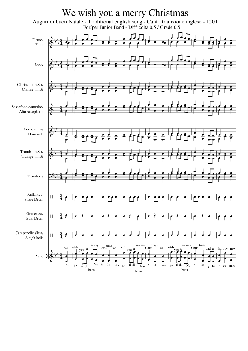 Buon Natale Lyrics In Italian.We Wish You A Merry Christmas Auguri Di Buon Natale Junior School Band Difficolta Grade 0 5 Sheet Music For Piano Trumpet In B Flat Trombone Flute More Instruments Mixed Ensemble