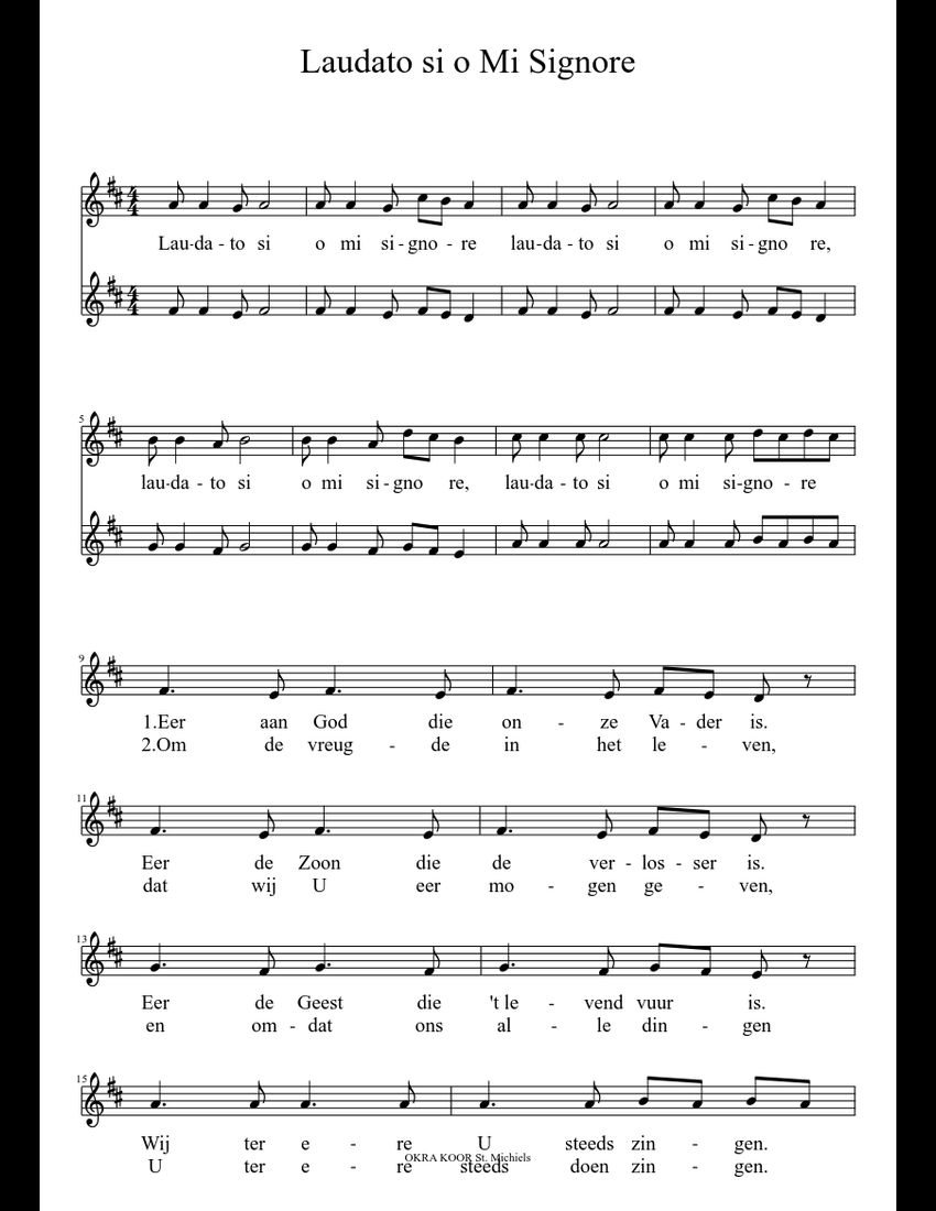 Laudato si , O mi Signore sheet music for Voice download free in PDF or