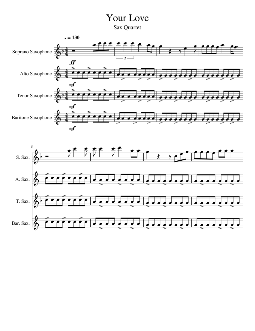 Your Love Sax Quartet Sheet music for Soprano Saxophone, Alto Saxophone ...