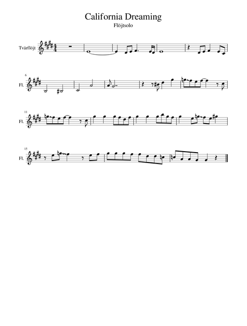 California Dreaming flute solo Sheet music for Flute, Drum Group (Solo) |  Musescore.com