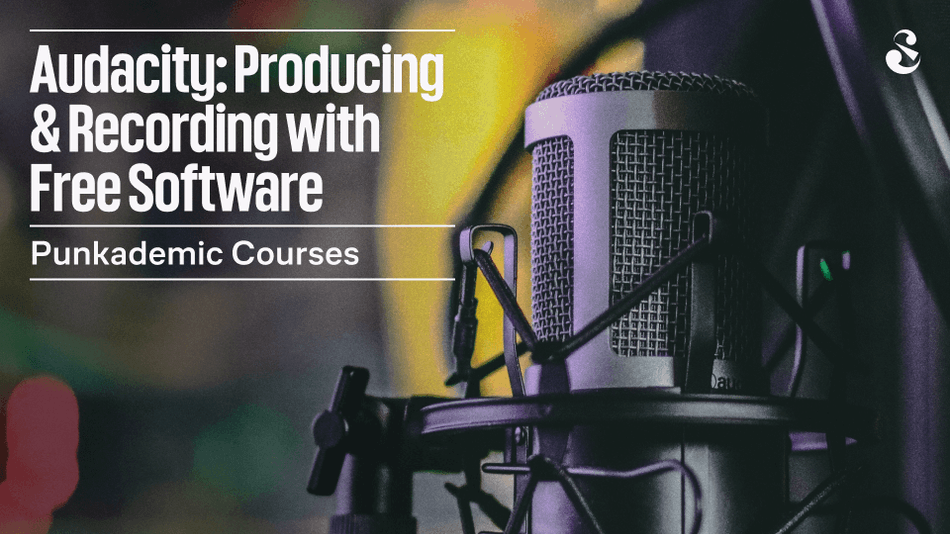 Audacity: Producing & Recording with Powerful Free Software