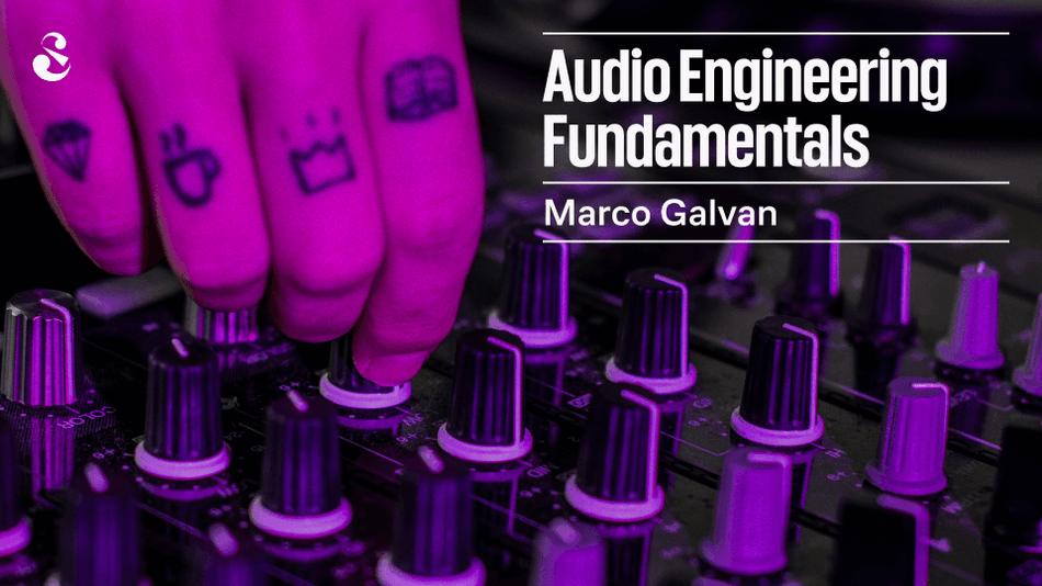Audio Engineering Fundamentals