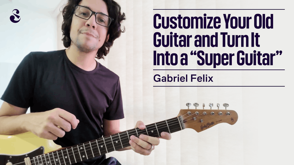 How to Customize Your Old Guitar and Turn It Into a “Super Guitar”