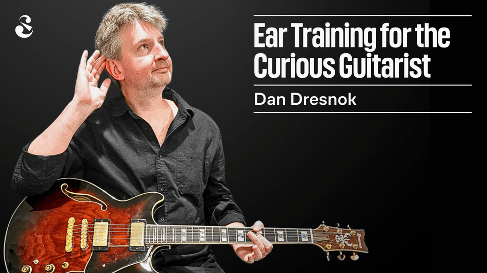 Ear Training for the Curious Guitarist