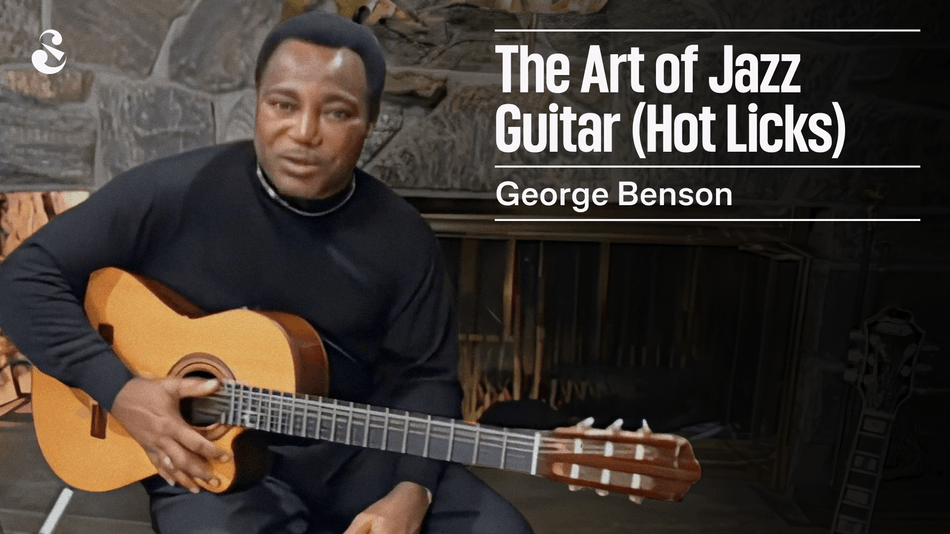 George Benson - The Art of Jazz Guitar (Hot Licks)
