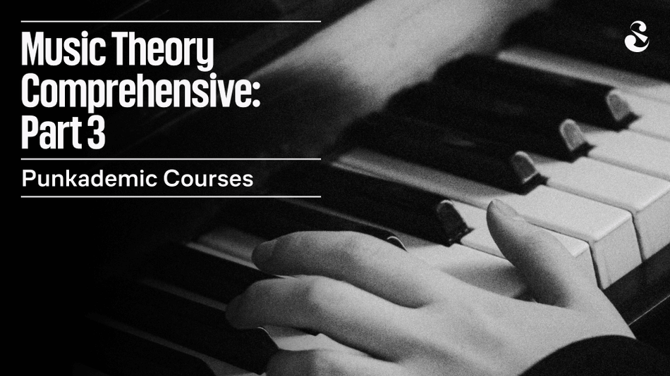 Music Theory Comprehensive, Part 3: Minor Keys and More